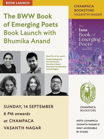 An invitation to celebrate our poets at the book launch for 'The BWW Book of Emerging Poets' at Champaca Bookstore. It's a chance to meet the writers and hear their work.