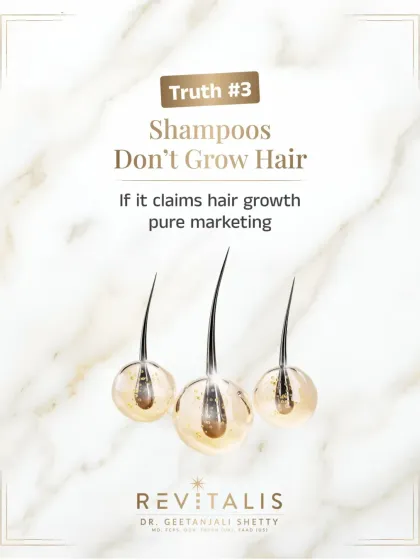 Truth number three: Shampoos do not grow hair. Any product that claims to stimulate new hair growth from a shampoo bottle is pure marketing. Hair growth is a complex biological process that starts from within.