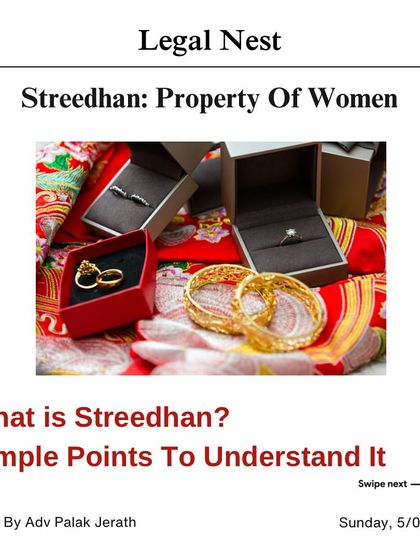 This post simplifies the concept of Streedhan, breaking down what it includes and why it's important. Understanding these points is the first step toward safeguarding your financial security in a marriage.