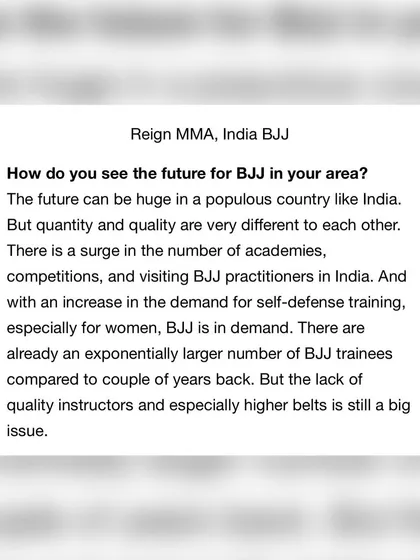 My thoughts on the future of BJJ in India, as featured by BJJ Globetrotters. The demand is growing, but the lack of quality, high level instructors is still an issue we aim to solve.