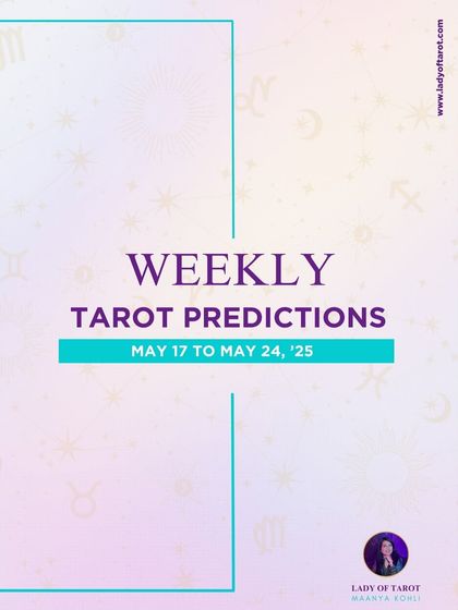The cover image for my weekly tarot predictions from May 17th to May 24th, 2025.