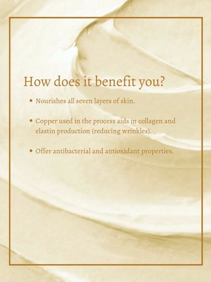 The benefits of using Shata Dhauta Ghrita are numerous. It nourishes all seven layers of skin, and the copper used in the process aids in collagen production.