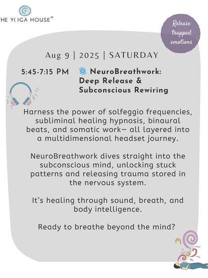 This graphic details our NeuroBreathwork session for deep release and subconscious rewiring. Using solfeggio frequencies, subliminal hypnosis, and somatic work, this headset journey unlocks stuck patterns and releases trauma.