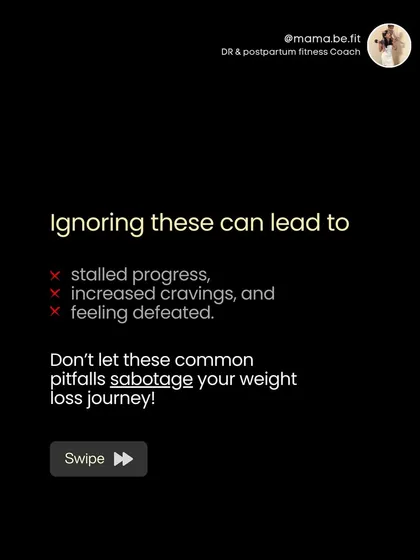 Ignoring these common mistakes can lead to stalled progress, increased cravings, and feeling defeated. Don't let these pitfalls sabotage your weight loss journey.