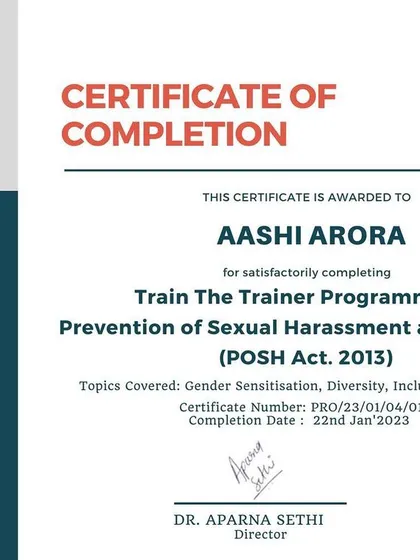 This is my foundational certification from Protouch for the 'Train The Trainer' program on the POSH Act, 2013. It certifies my comprehensive understanding of the law and my ability to train internal committees and employees effectively.