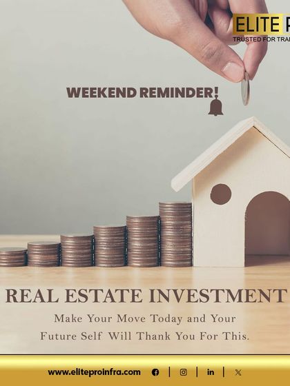 A weekend reminder to make your move in real estate today. Your future self will thank you for making a strategic investment that builds wealth over time.