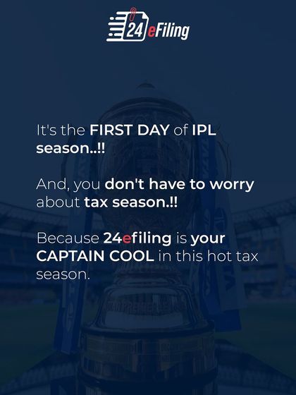 It's the first day of the IPL season, and you don't have to worry about tax season. We're your Captain Cool, here to handle the heat of tax filing so you can enjoy the game.