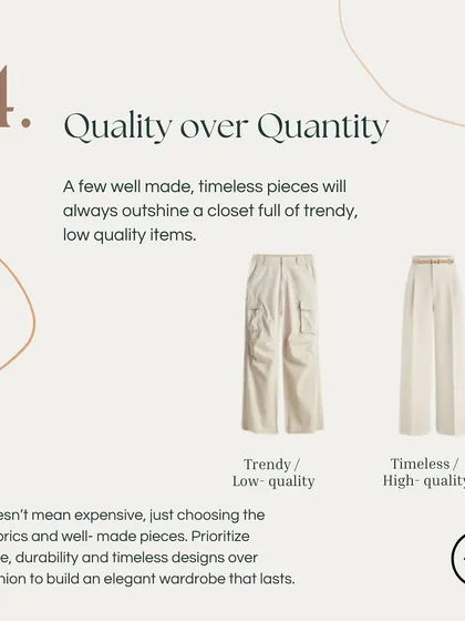 A few well-made, timeless pieces will always outshine a closet full of trendy, low-quality items. I teach you to prioritize quality fabrics and classic designs to build a wardrobe that lasts.