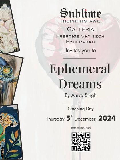 The invitation for 'Ephemeral Dreams' by Amya Singh, showcasing her diverse talents in oil painting, resin art, and sculpting through a collage of her works.
