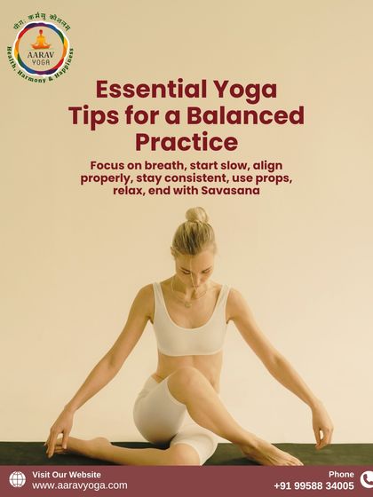 This graphic shares essential tips for a balanced practice, such as focusing on breath, starting slow, and using props. These are the core principles we teach in our beginner sessions to ensure a safe and effective practice.