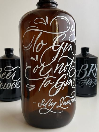 "To Gin or not to Gin? Silly Question." The lettering style can be adapted to fit the mood, from elegant calligraphy to fun, modern scripts.