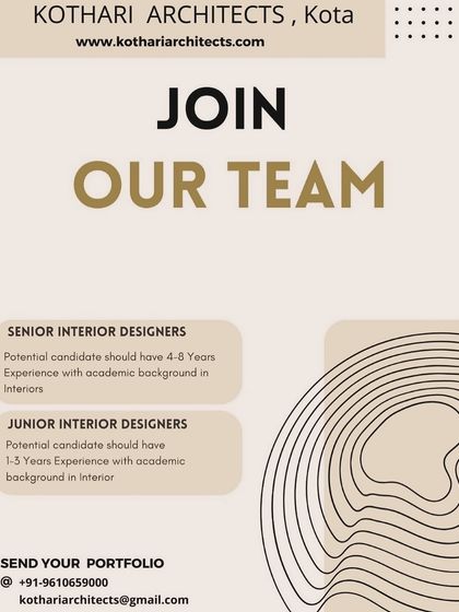 Kothari Architects in Kota is hiring Senior (4-8 years) and Junior (1-3 years) Interior Designers.