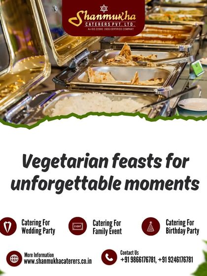 Shanmukha Caterers - Pure Vegetarian Event Catering Our Promise: 47 Years of Trust & Quality photo 21