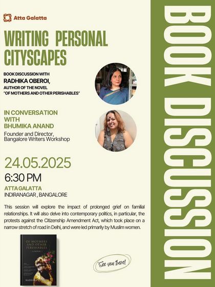 A book discussion on 'Writing Personal Cityscapes' with author Radhika Oberoi. Our sessions delve into contemporary politics, grief, and familial relationships.