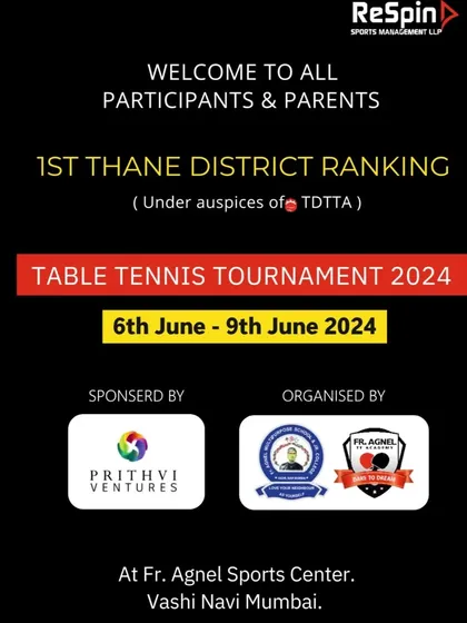 The official banner for the 1st Thane District Ranking Table Tennis Tournament 2024. We proudly display our role as organizers alongside our sponsors, showcasing our experience in hosting officially sanctioned events.
