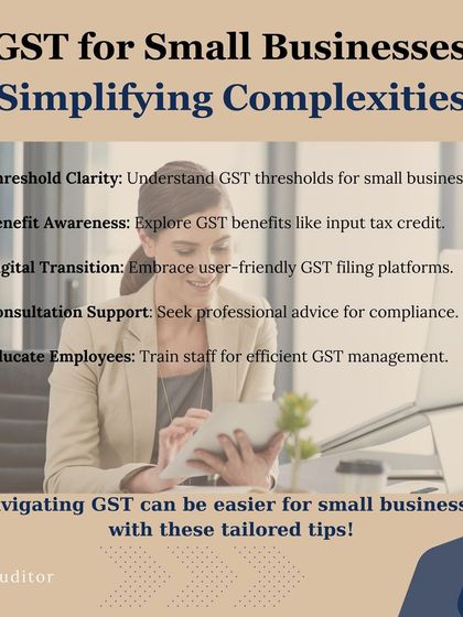 I offer tailored tips to simplify GST complexities for small businesses. This includes understanding thresholds, exploring benefits like ITC, and seeking professional advice for compliance.