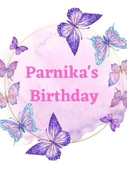 We can create custom logos and stickers, like this 'Parnika's Birthday' one, for any occasion.