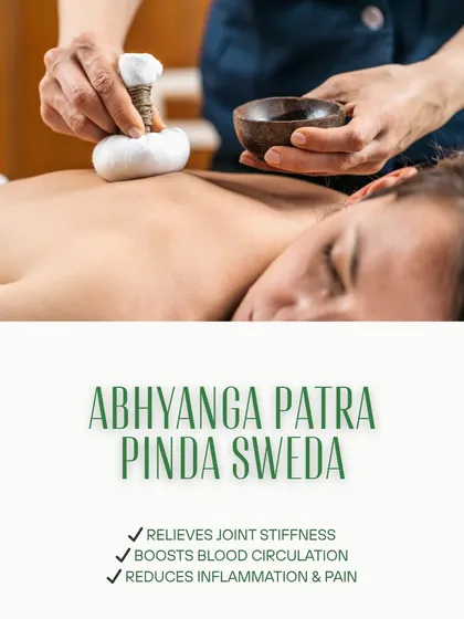 Abhyanga Patra Pinda Sweda, or massage with a heated herbal poultice, is a powerful therapy we use for pain management. It relieves joint stiffness, reduces inflammation, and boosts circulation.