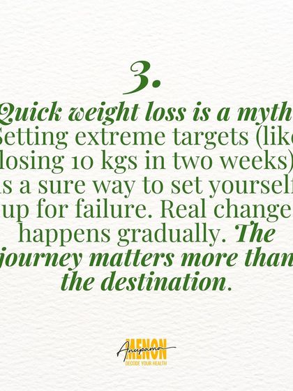 Quick weight loss is a myth. Setting extreme targets is a sure way to fail. Real change happens gradually.