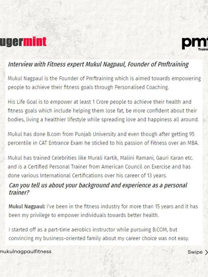 I had the pleasure of being interviewed by Sugermint India about my journey as a fitness expert and the founder of PMF Training. This carousel shares excerpts from our conversation.