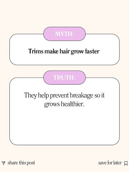 Myth: Trims make hair grow faster. Truth: Regular trims are essential because they prevent split ends from traveling up the hair shaft, which reduces breakage and allows your hair to grow longer and healthier.