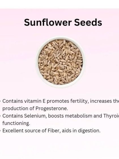 I often recommend sunflower seeds for their rich vitamin E and selenium content. These nutrients help promote fertility by supporting progesterone production, boost thyroid function, and aid in healthy digestion due to their high fiber content.
