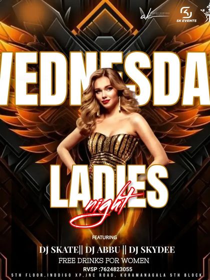 A flyer for a "Wednesday Ladies Night" at Indigo XP, a popular weekly event in Koramangala.