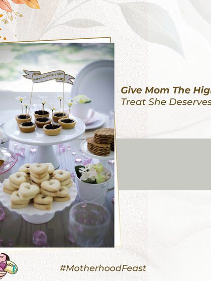 Give Mom the high tea treat she deserves. Our Mother's Day spread includes heart-shaped cookies and delicate tarts, a perfect way to celebrate her.