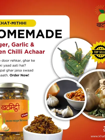 Missing the taste of home? My Ginger, Garlic, and Green Chilli mix achaar brings that 'ghar jaisa swaad' right to your plate.