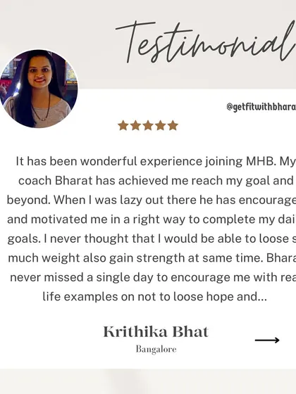 Krithika never thought she could lose so much weight and gain strength at the same time. I encouraged her with real-life examples to not lose hope.