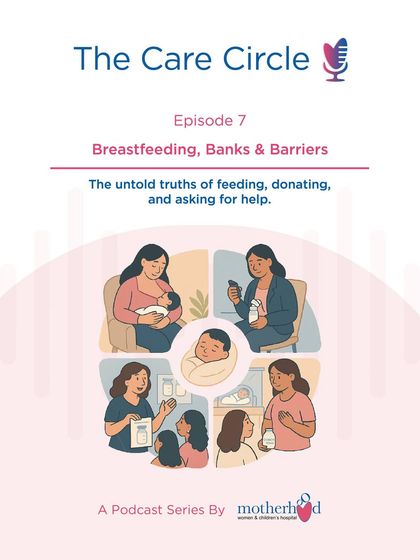 Our podcast, The Care Circle, delves into topics that matter to new parents. This episode covers breastfeeding, the life-saving role of human milk banks for premature babies, and how to ask for help from lactation consultants, providing a circle of support and information.