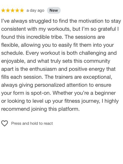 Finding motivation is no longer a struggle for this tribe member. She values the flexible, enjoyable sessions and the personalized attention from our trainers that ensures her form is always spot-on.