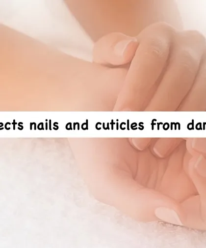 Nail moisturizers create a protective barrier that shields your nails and cuticles from damage caused by water and environmental factors.