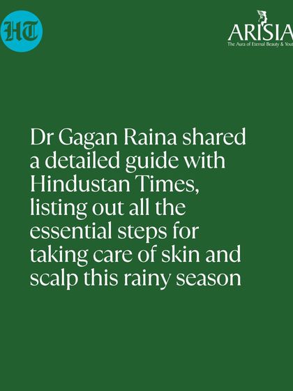 I was happy to share a detailed guide with the Hindustan Times on essential steps for skin and scalp care during the rainy season.
