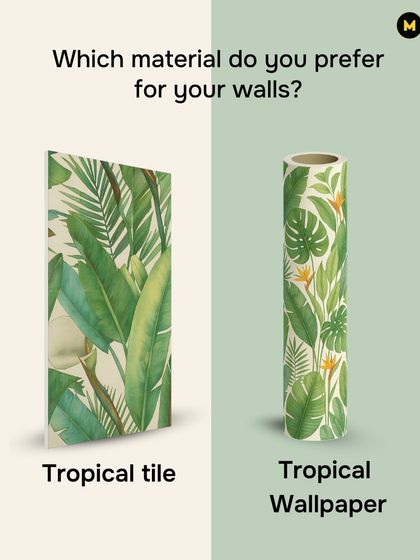 When it comes to bringing nature indoors, what's your pick? A vibrant tropical tile that's durable and glossy, or a tropical wallpaper that offers a softer, more artistic touch?