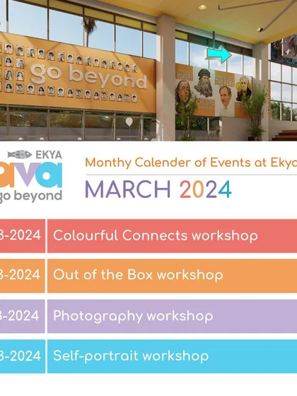 The March 2024 calendar of events at Ekya Nava. This schedule highlights a month full of hands-on learning, including workshops on printmaking, photography, and self-portraits.