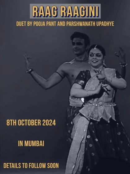 The announcement poster for 'Raag Raagini', a duet that represents the coming together of two distinct classical Indian dance forms.