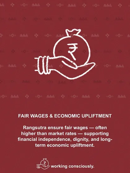 We ensure fair wages, often higher than market rates. This supports financial independence, dignity, and long-term economic upliftment for our artisan communities.