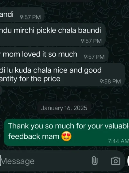 This customer's mom loved my Pandu Mirchi (red chilli) pickle. Getting approval from mothers is a true test of authenticity.