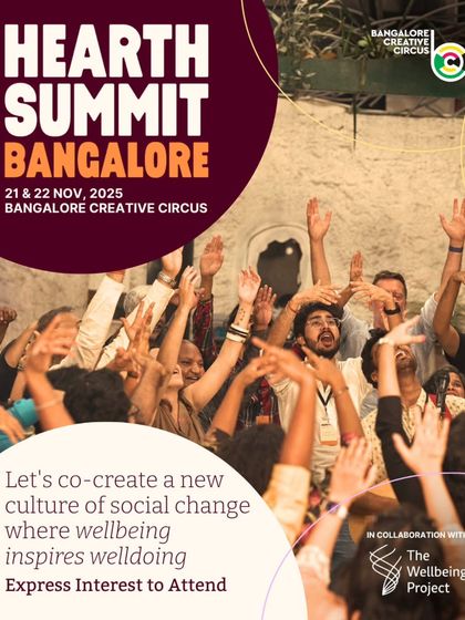 The poster for Hearth Summit Bangalore, a gathering for changemakers to co-create a new culture of social change rooted in wellbeing.