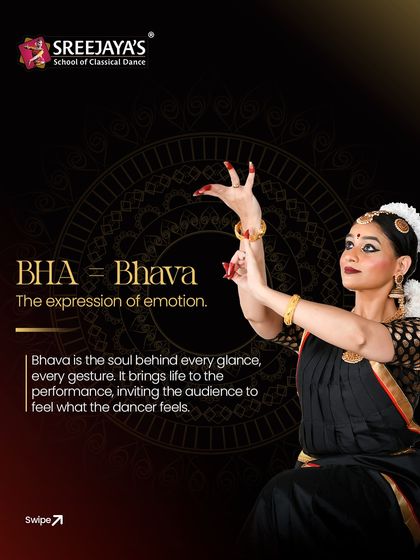 The 'BHA' in Bharatanatyam stands for Bhava, the expression of emotion. It is the soul behind every glance and gesture.