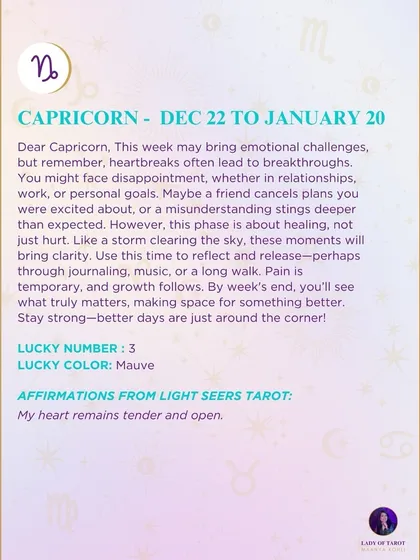 This week's tarot reading for Capricorn. This week may bring emotional challenges, but remember, heartbreaks often lead to breakthroughs. Pain is temporary.