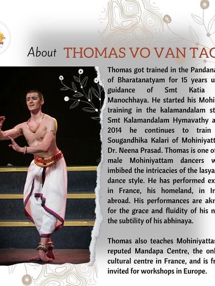 A profile of guest artist Thomas Vo Van Tao for our 'Anubhavam Series'. We believe in showcasing artists who have imbibed the intricacies of the art form, and Thomas's journey is a source of great inspiration.