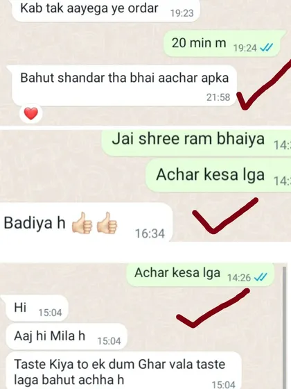 It makes me so happy to read messages like this. One customer said my pickle tastes "ek dum Ghar wala taste". This is the feeling I want to share with everyone.