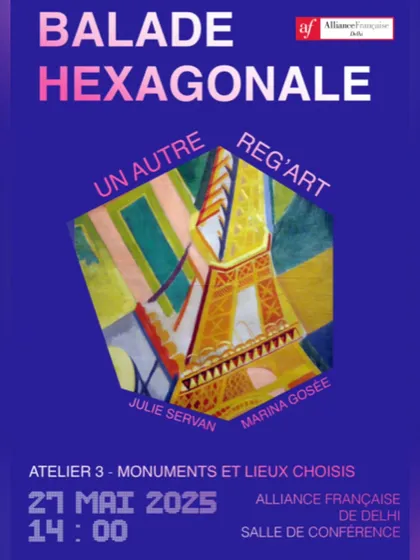 An interactive art workshop, "Balade Hexagonale," exploring iconic French monuments and locations. This session is open to all art lovers and Francophiles.