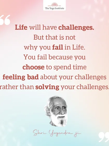 Life will have challenges. But you fail because you choose to spend time feeling bad about your challenges rather than solving them.