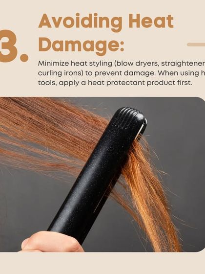 A basic hair care routine step: Minimize heat styling with blow dryers or straighteners to prevent damage. Always use a heat protectant product first.