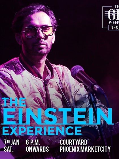 The official poster from Phoenix Marketcity for "The Gig Weekend," featuring The Einstein Experience as a main act.