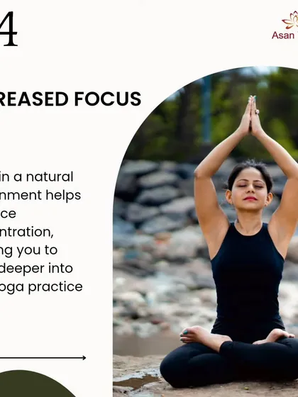 An infographic explaining how practicing yoga in a natural environment helps enhance concentration and focus.