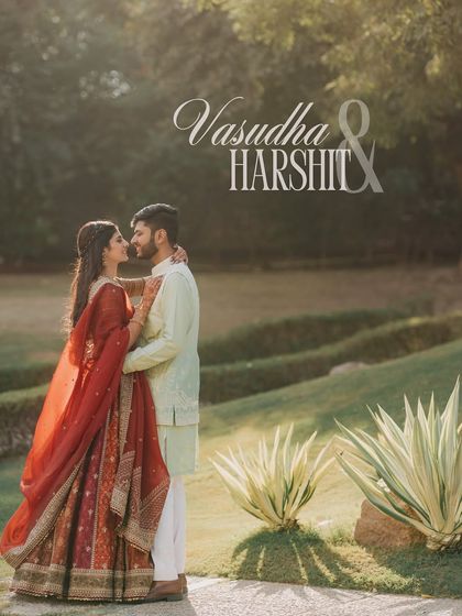 A beautifully composed portrait of Vasudha and Harshit, framed by the garden's natural beauty. The text overlay adds a personalized, storybook feel to their romantic moment.